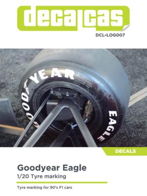 DECAL 1/20 MARQUAGE GOOD YEAR - EAGLE - DECALCAS - DCL-LOG007