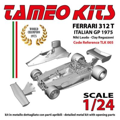  kit 1/24 en métal Ferrari 312T Gp italie 1975 N.Lauda / C.Regazzoni-  Tameo TLK005