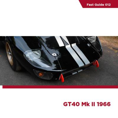 LIVRE PHOTOS FAST GUIDE FORD GT40 MKII- KOMAKAI - KOM-FG012